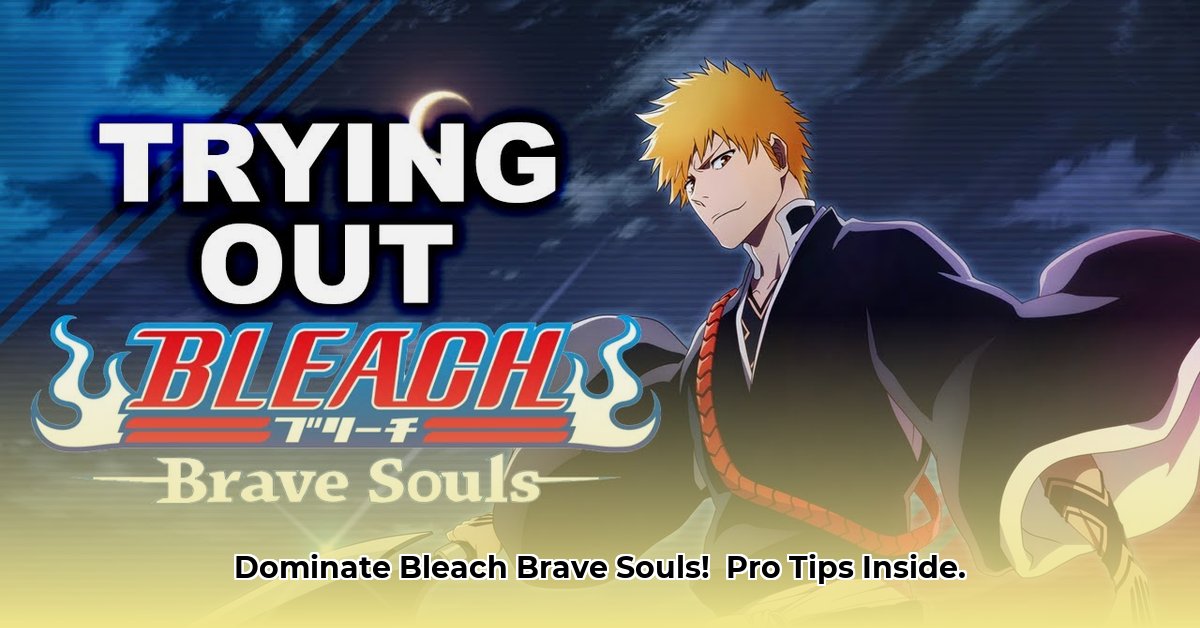 bleach-brave-souls-gameplay